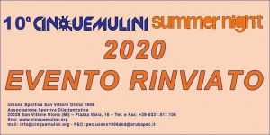 Rinviata la 10^ Cinque Mulini Summer Night 2020